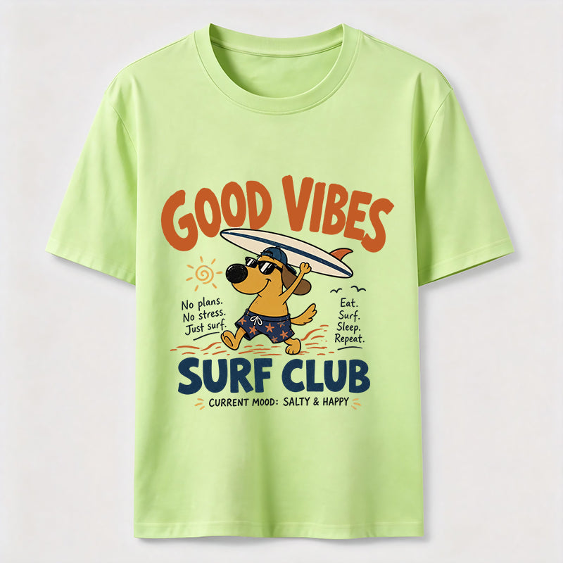 Good Vibes Surf Club Dog Classic T-Shirt