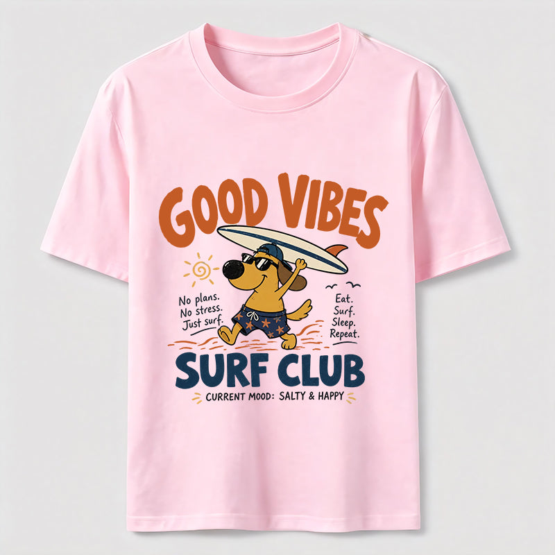Good Vibes Surf Club Dog Classic T-Shirt