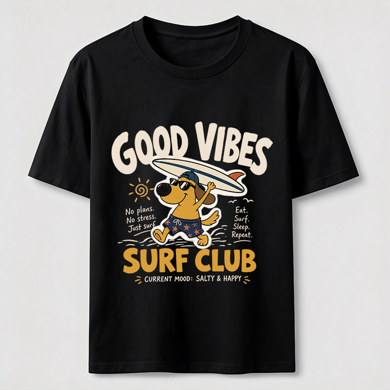 Good Vibes Surf Club Dog Classic T-Shirt