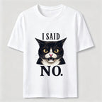 I Said No Angry Cat Classic T-Shirt