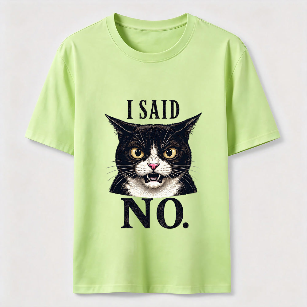 I Said No Angry Cat Classic T-Shirt