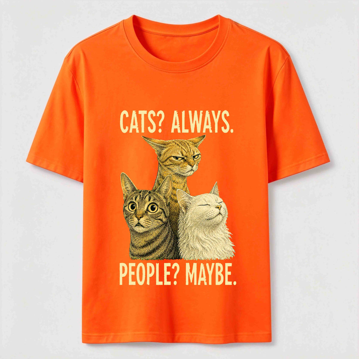 Cats Always People Maybe Classic T-Shirt