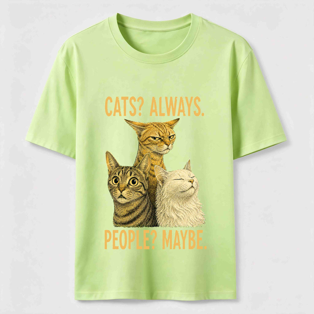 Cats Always People Maybe Classic T-Shirt