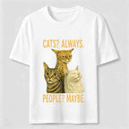 Cats Always People Maybe Classic T-Shirt