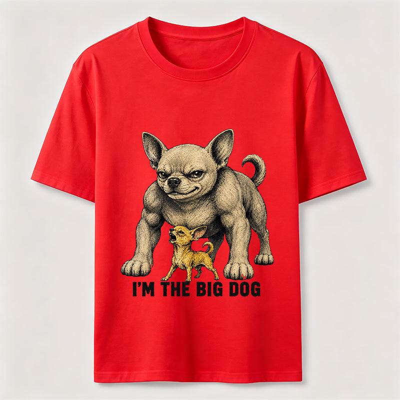 Big Dog Chihuahua Classic T-Shirt