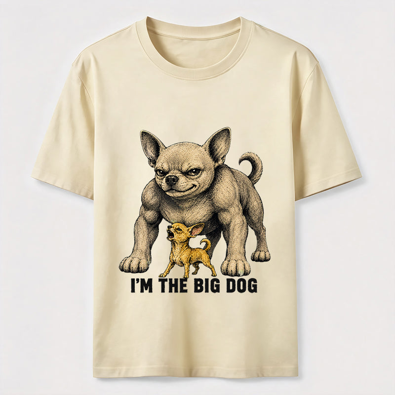 Big Dog Chihuahua Classic T-Shirt