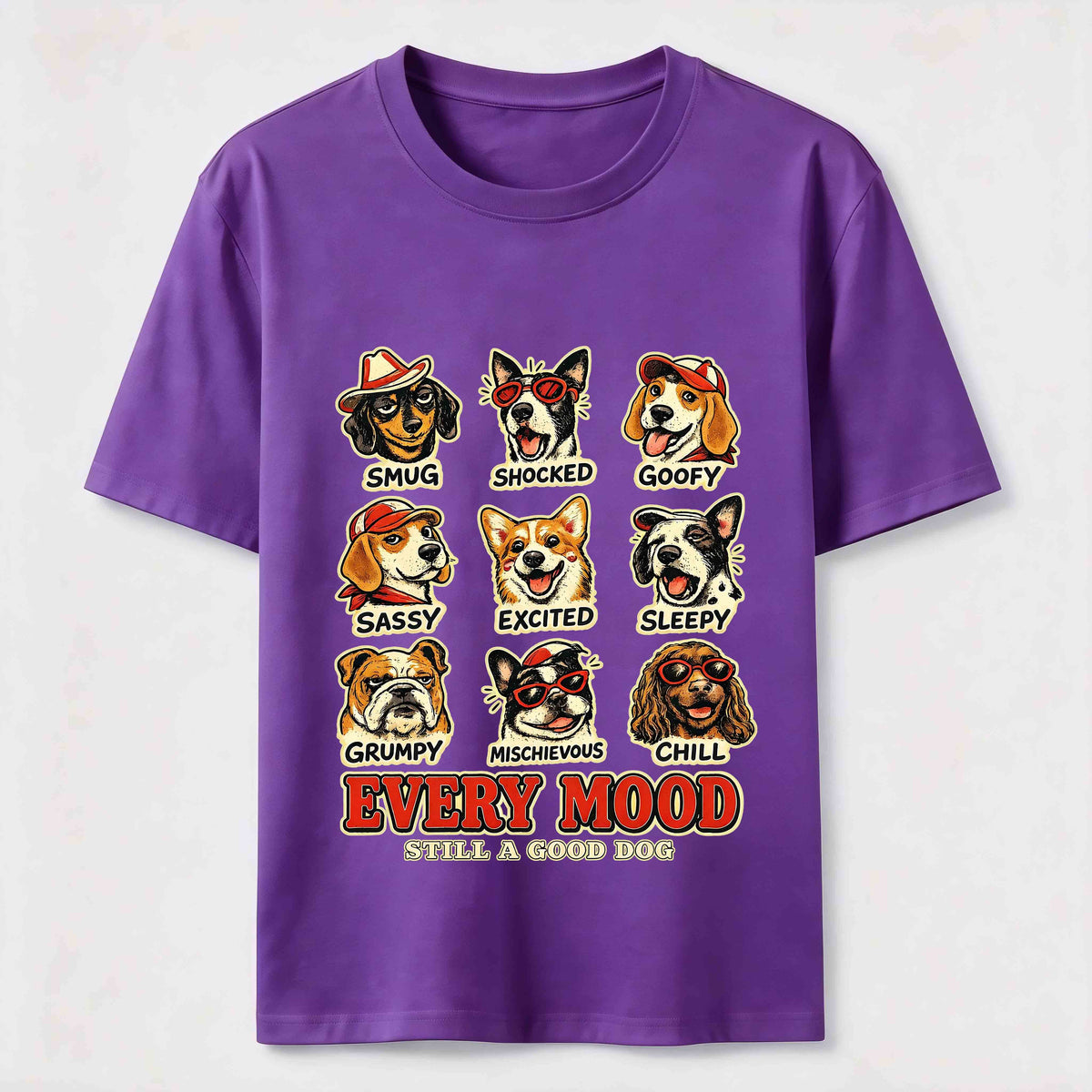 Every Mood Good Dog Classic T-Shirt