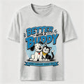 Better With a Buddy Cat and Dog Classic T-Shirt