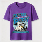 Better With a Buddy Cat and Dog Classic T-Shirt