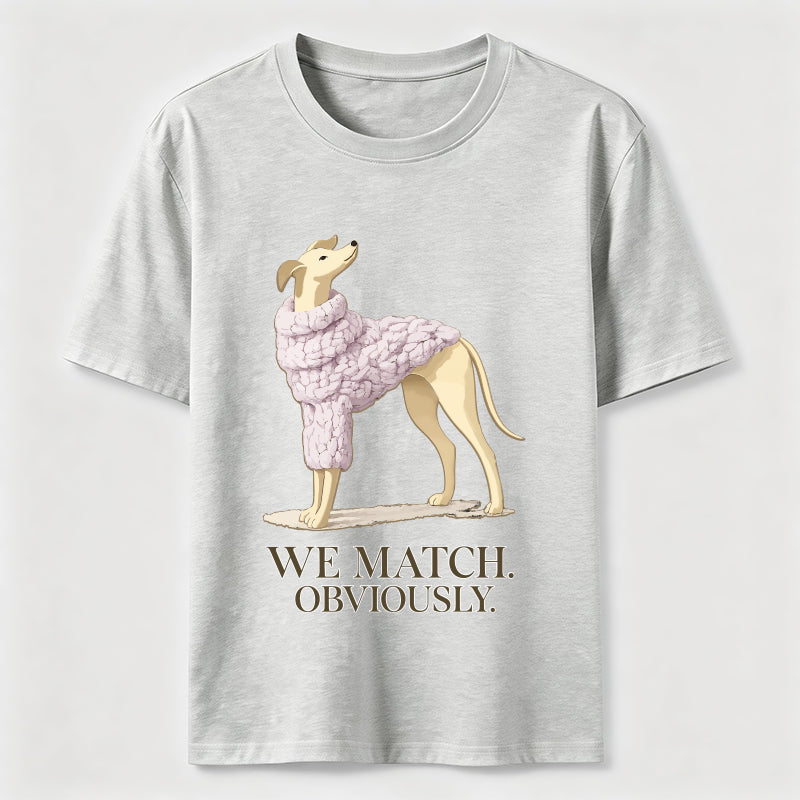 We Match Obviously Greyhound Classic T-Shirt