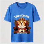Tiny Dictator Corgi I Rule This House T-Shirt