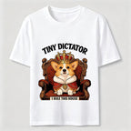 Tiny Dictator Corgi I Rule This House T-Shirt