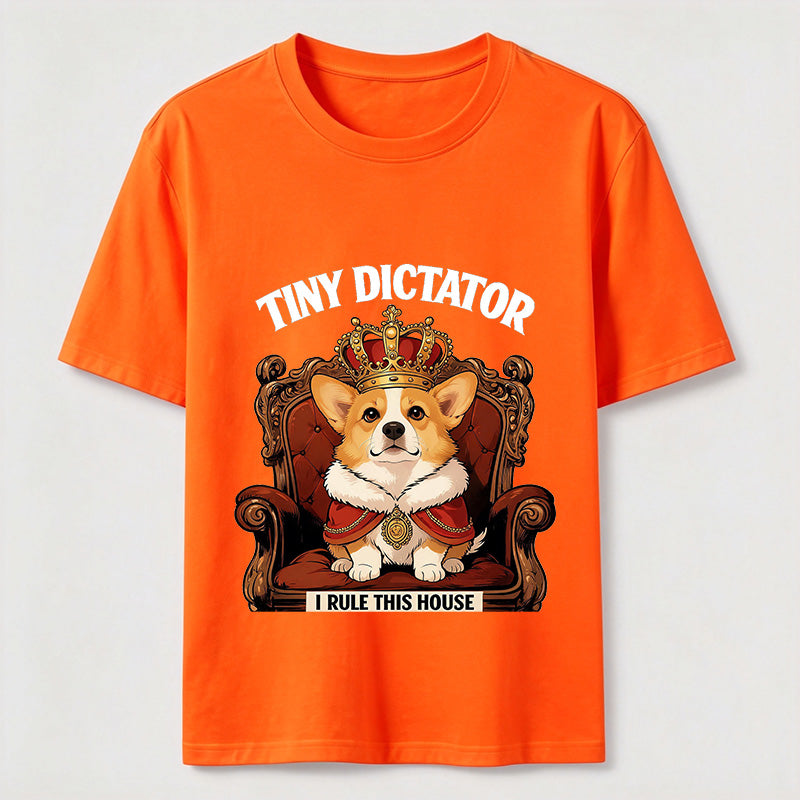 Tiny Dictator Corgi I Rule This House T-Shirt