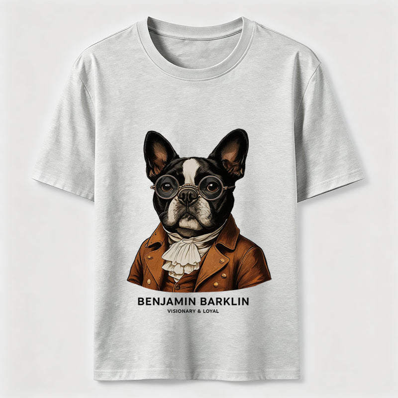 Benjamin Barklin Boston Terrier T-Shirt