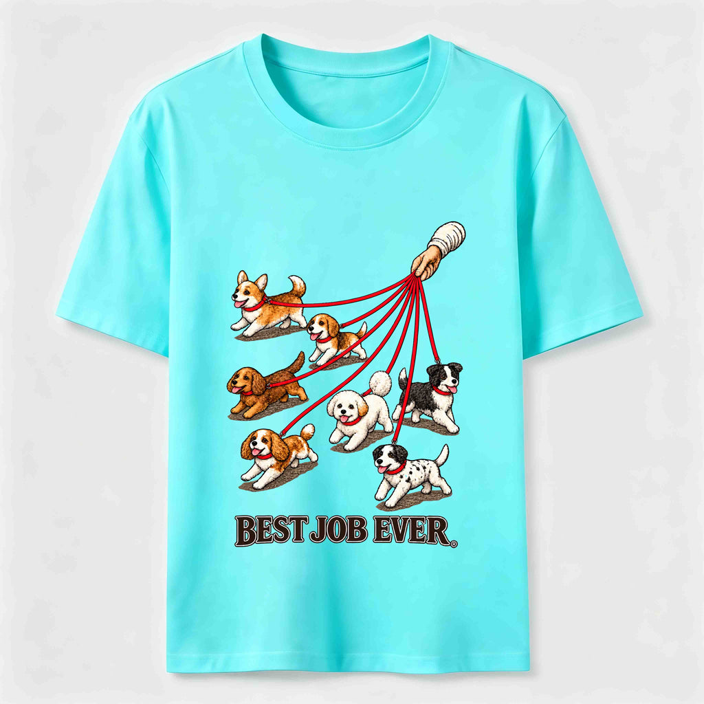 Best Job Ever T-Shirt