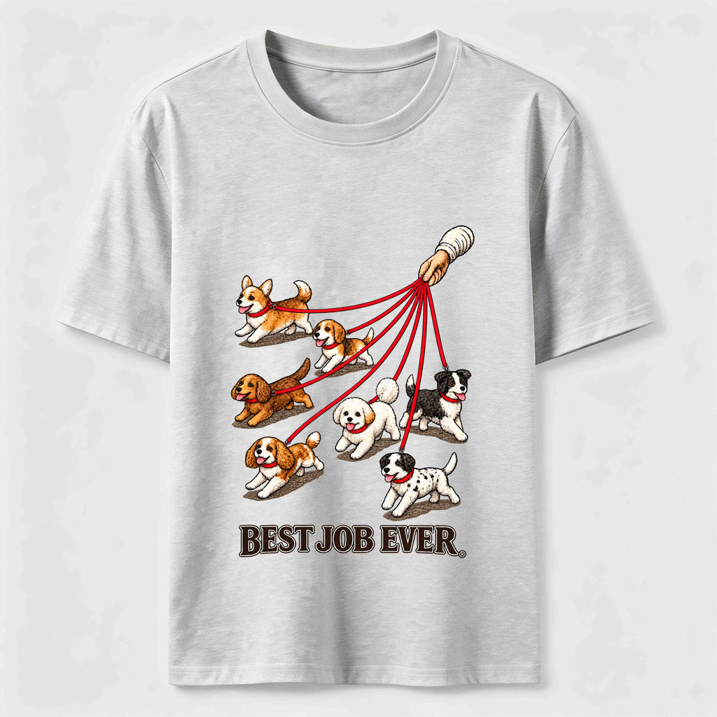 Best Job Ever T-Shirt