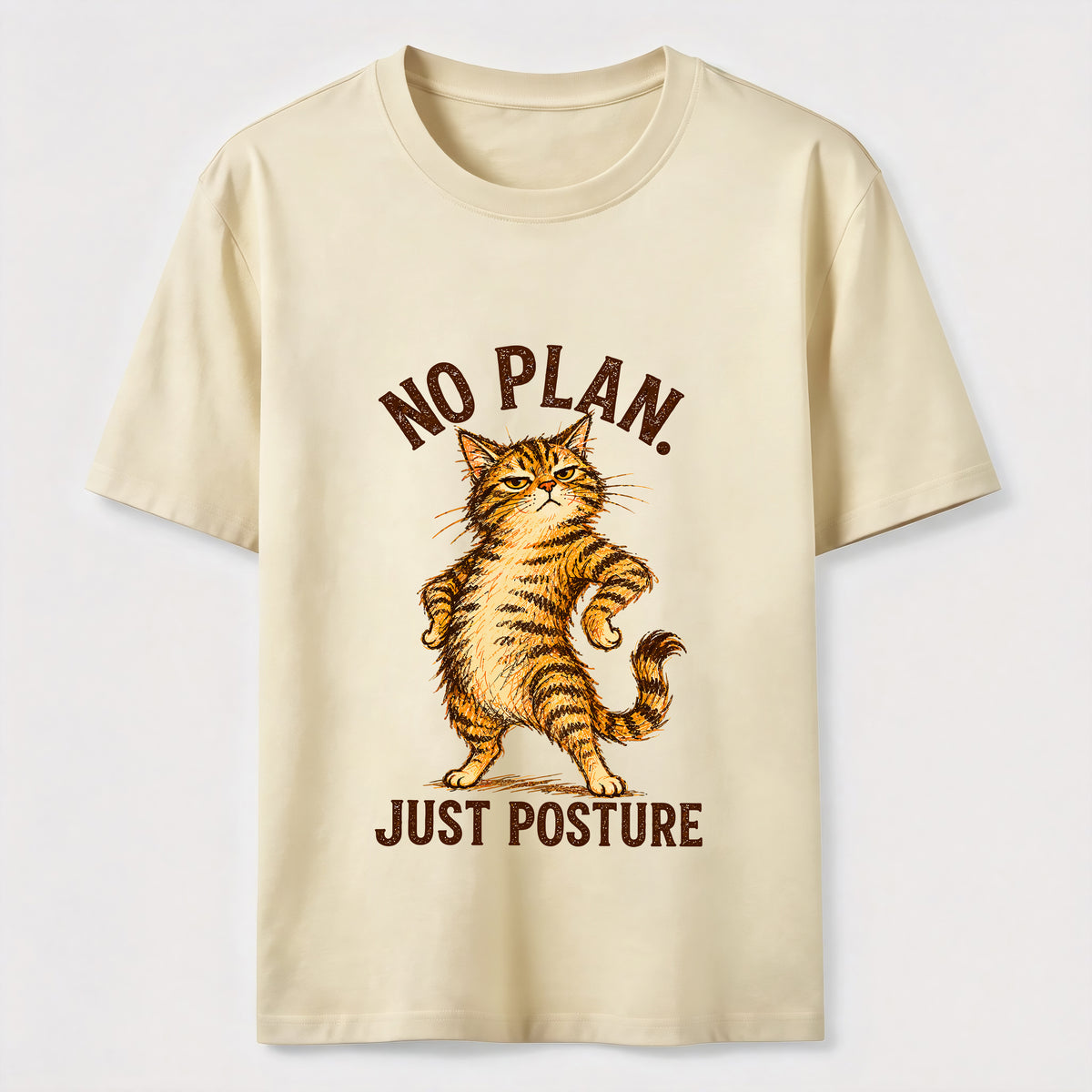 No Plan Just Posture T-Shirt