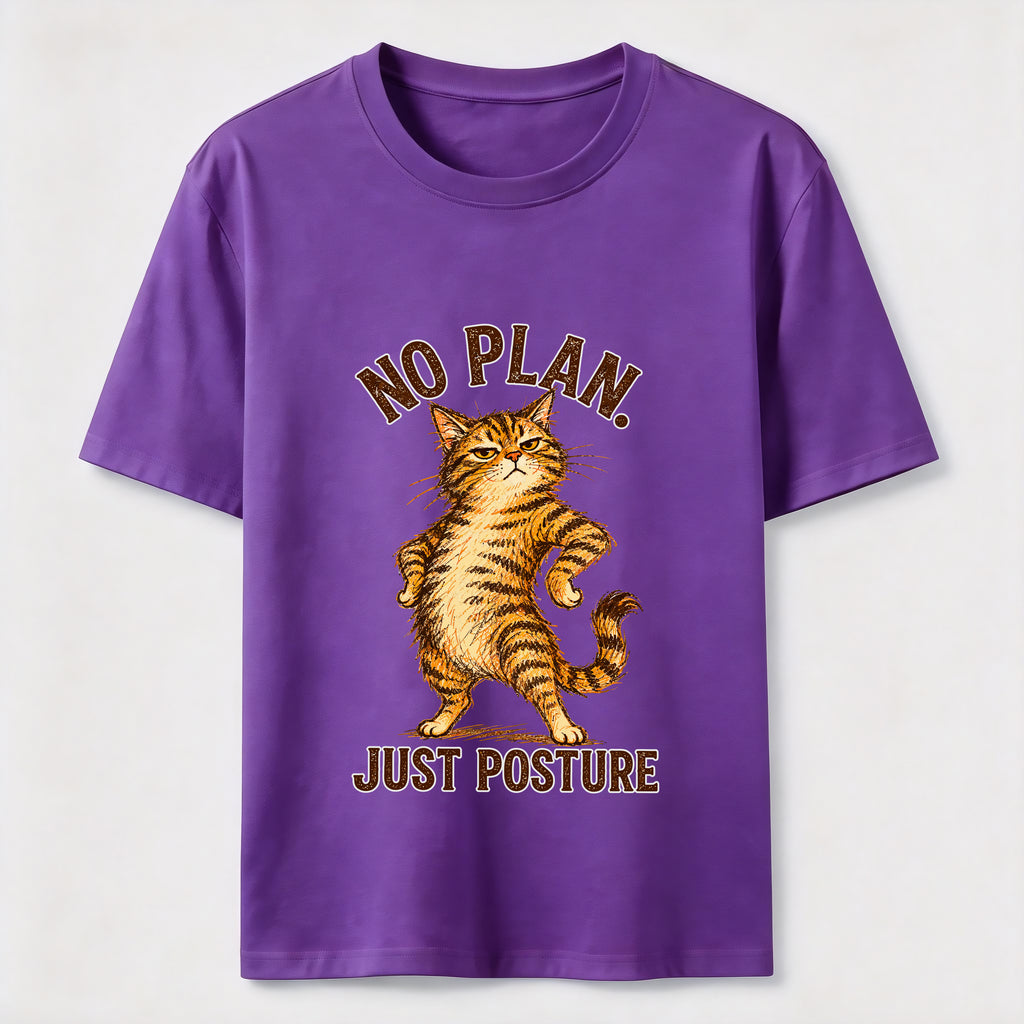 No Plan Just Posture T-Shirt