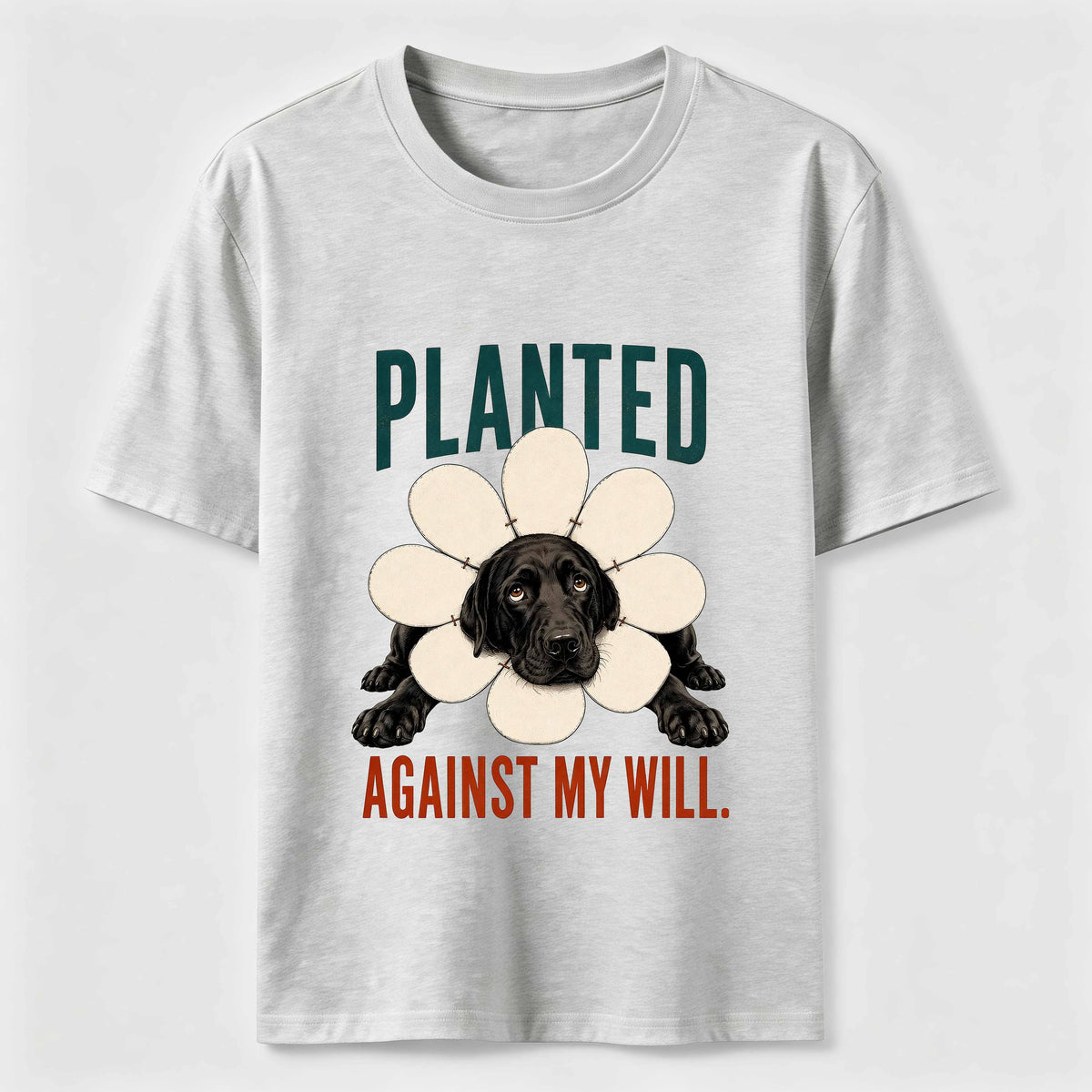 Planted Against My Will Classic T-Shirt