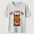 Hay I Love You Horse Classic T-Shirt