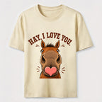 Hay I Love You Horse Classic T-Shirt