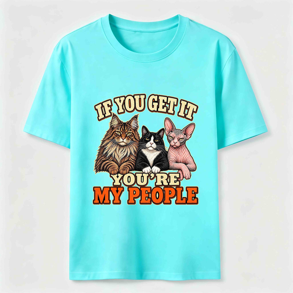 If You Get It Cat Crew Classic T-Shirt