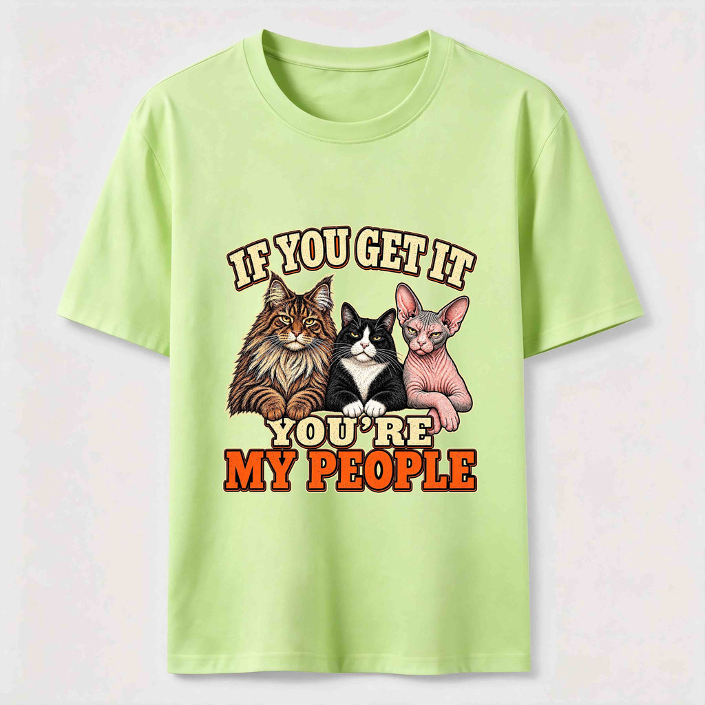 If You Get It Cat Crew Classic T-Shirt