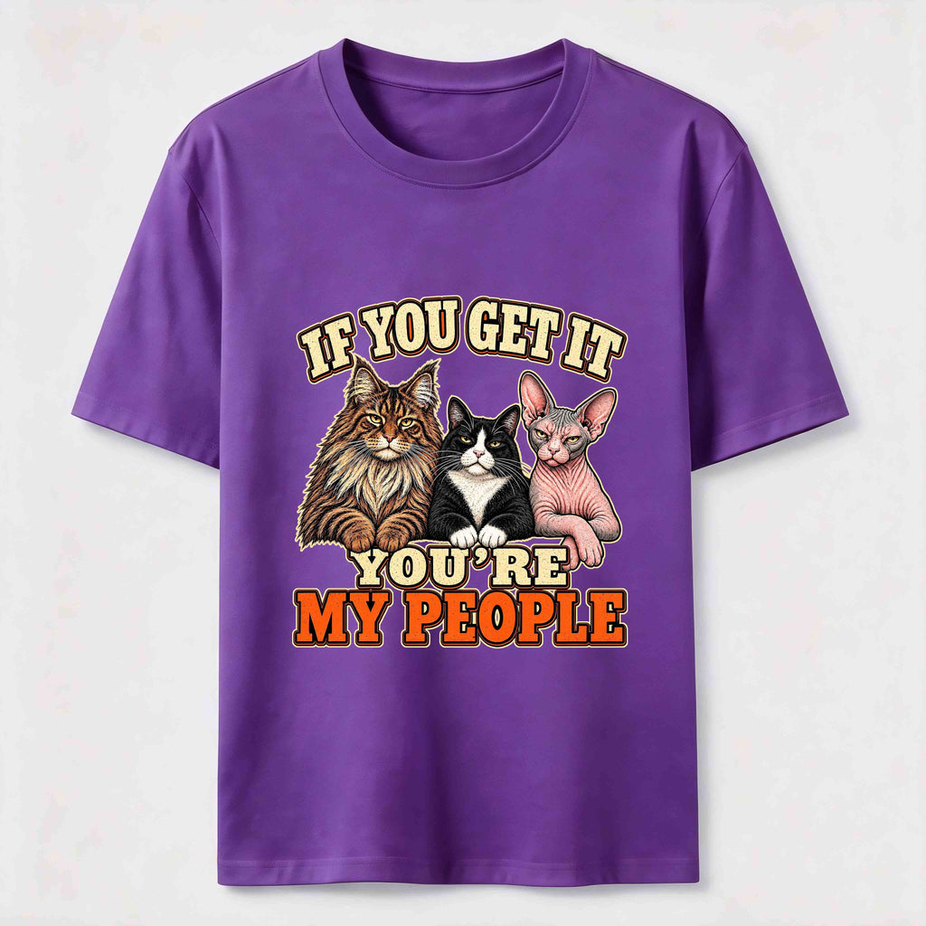 If You Get It Cat Crew Classic T-Shirt