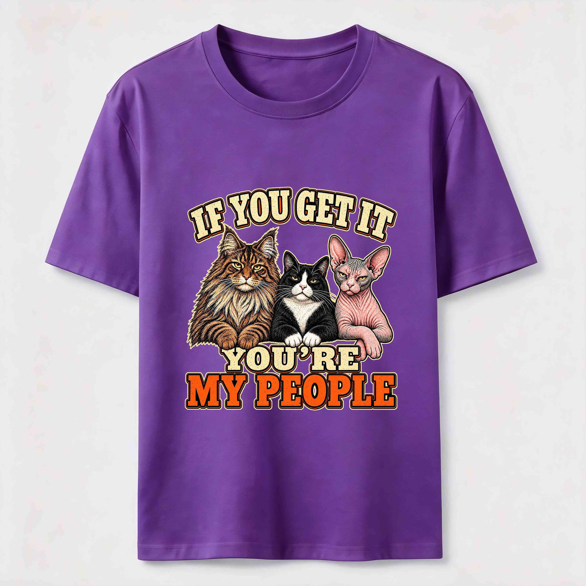 If You Get It Cat Crew Classic T-Shirt