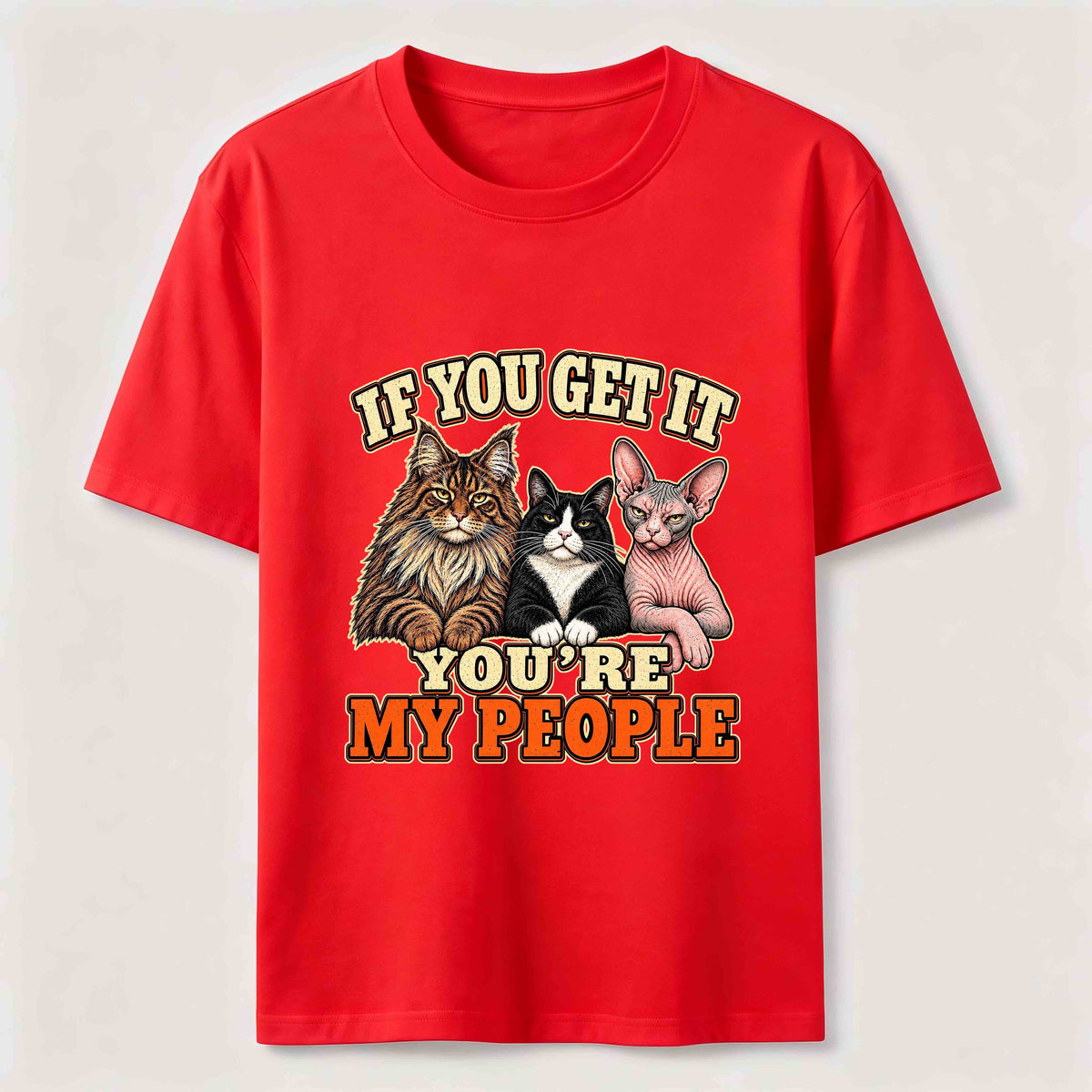 If You Get It Cat Crew Classic T-Shirt