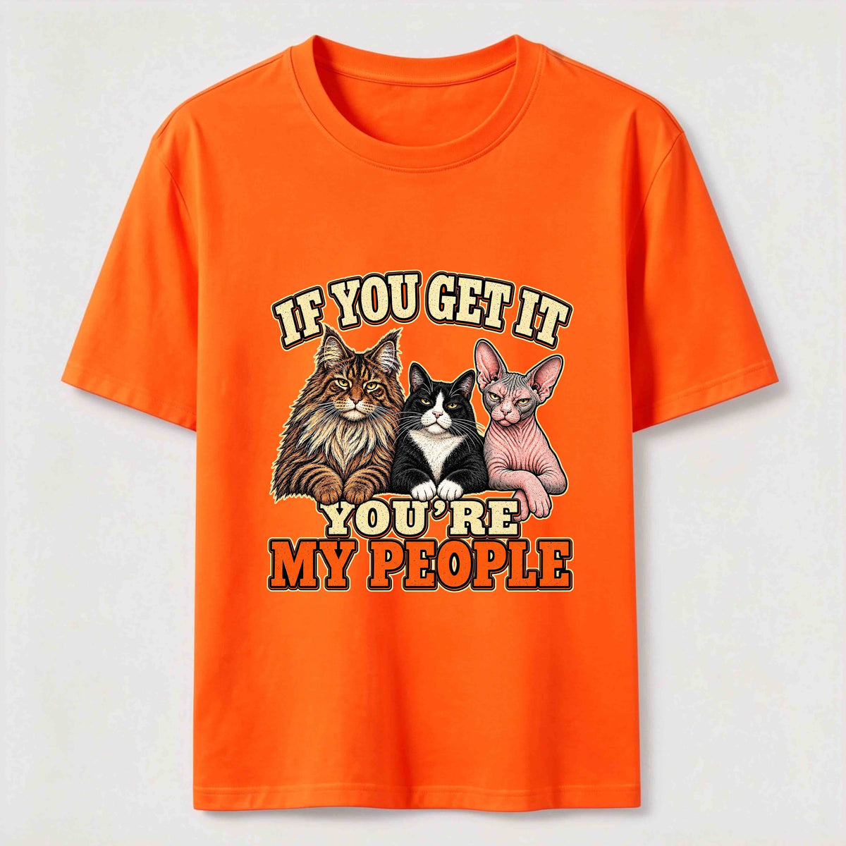 If You Get It Cat Crew Classic T-Shirt