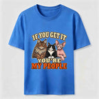 If You Get It Cat Crew Classic T-Shirt