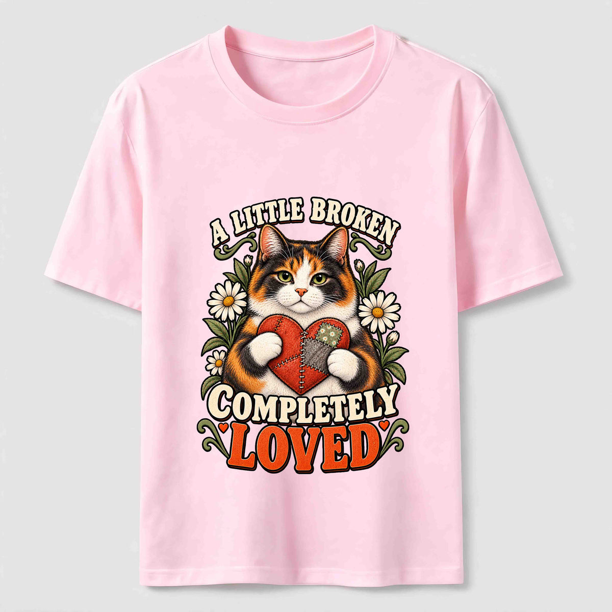 A Little Broken Completely Loved Cat Classic T-Shirt