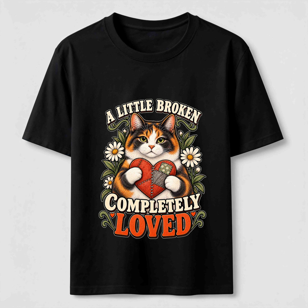 A Little Broken Completely Loved Cat Classic T-Shirt