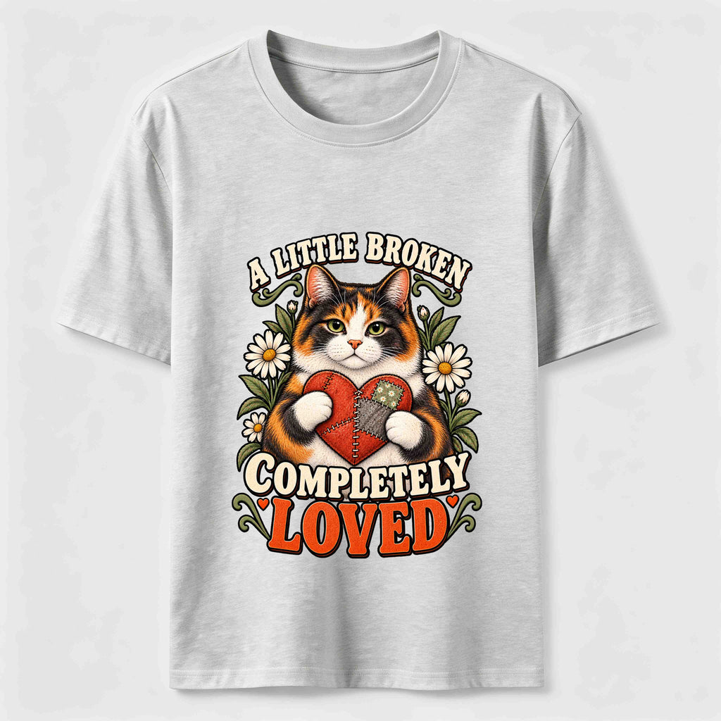 A Little Broken Completely Loved Cat Classic T-Shirt
