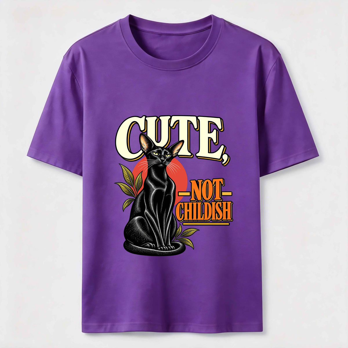 Cute Not Childish Classic T-Shirt