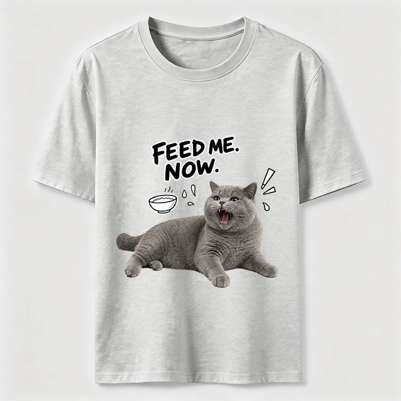 Feed Me Now Cat Classic T-Shirt