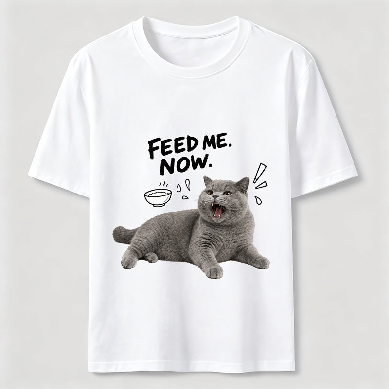 Feed Me Now Cat Classic T-Shirt