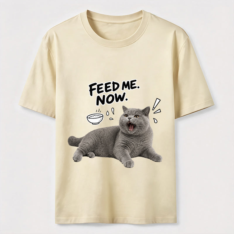 Feed Me Now Cat Classic T-Shirt