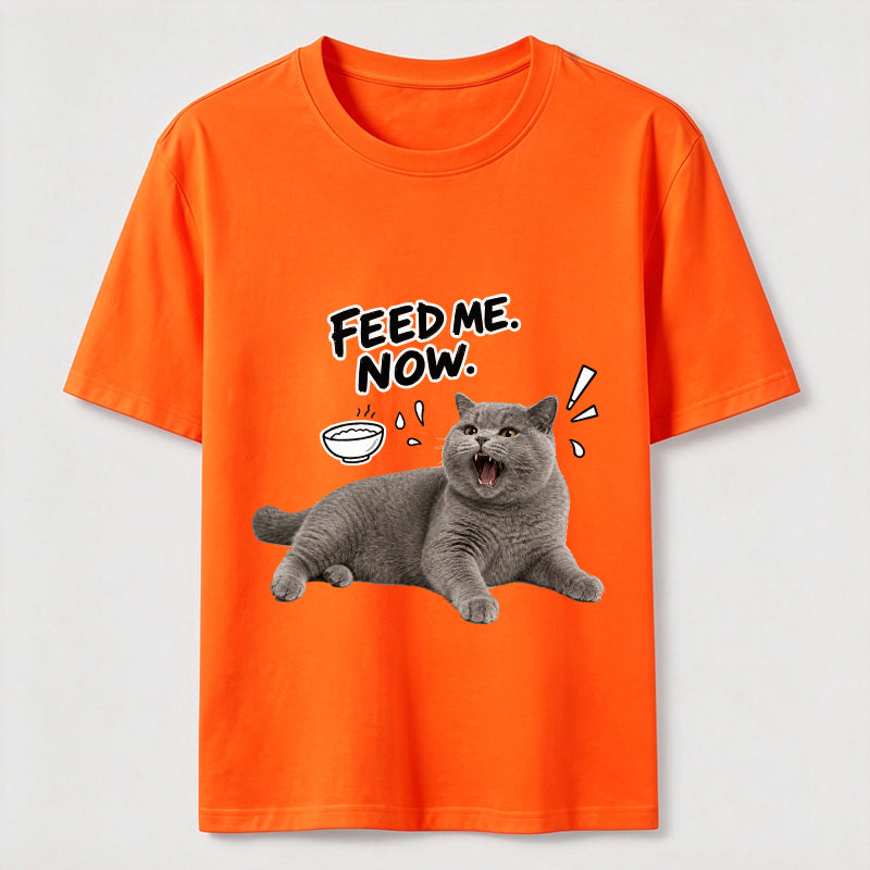 Feed Me Now Cat Classic T-Shirt