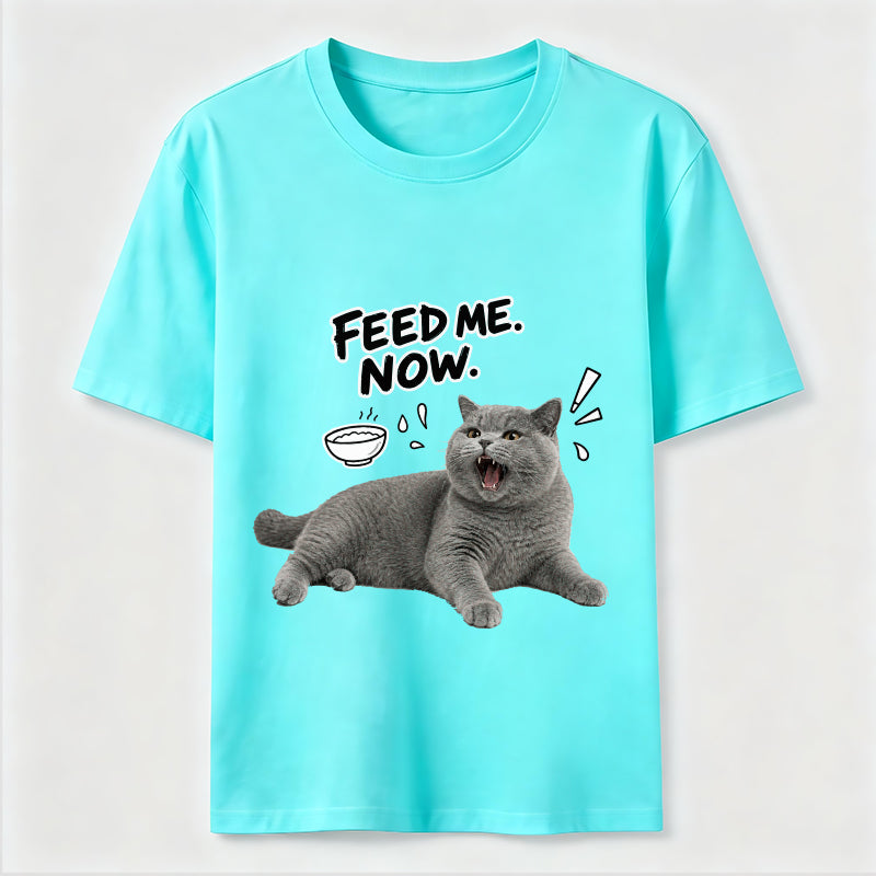 Feed Me Now Cat Classic T-Shirt