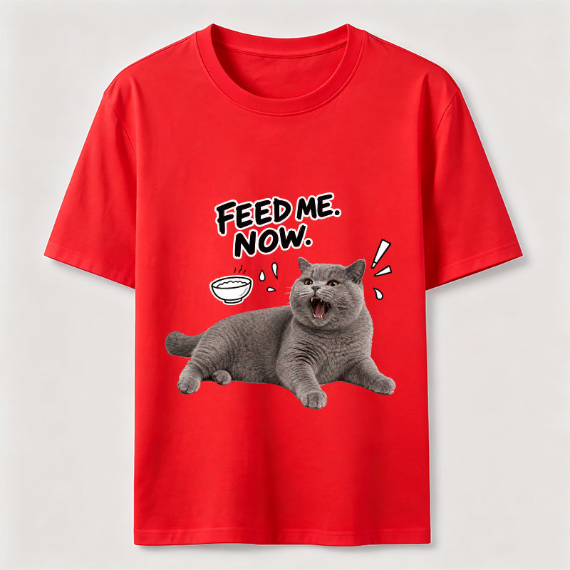 Feed Me Now Cat Classic T-Shirt