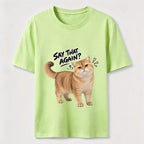 Say That Again Cat Classic T-Shirt