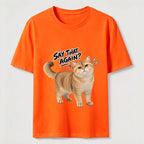 Say That Again Cat Classic T-Shirt
