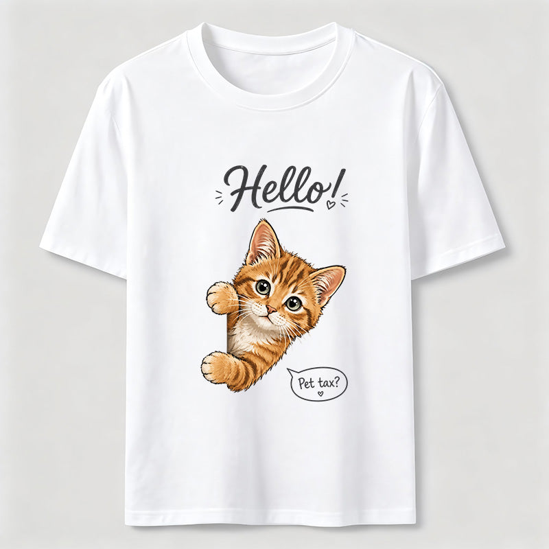 Hello Pet Tax Cat Classic T-Shirt