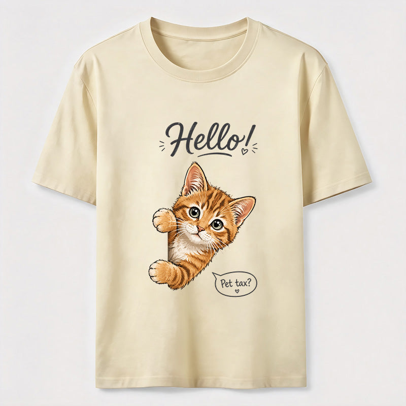 Hello Pet Tax Cat Classic T-Shirt