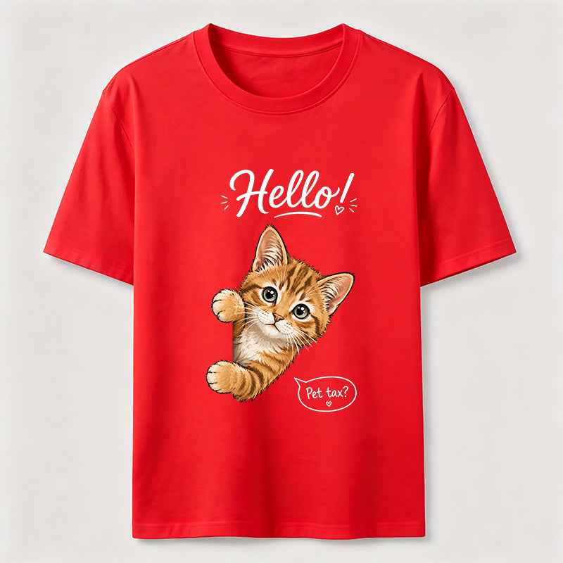 Hello Pet Tax Cat Classic T-Shirt