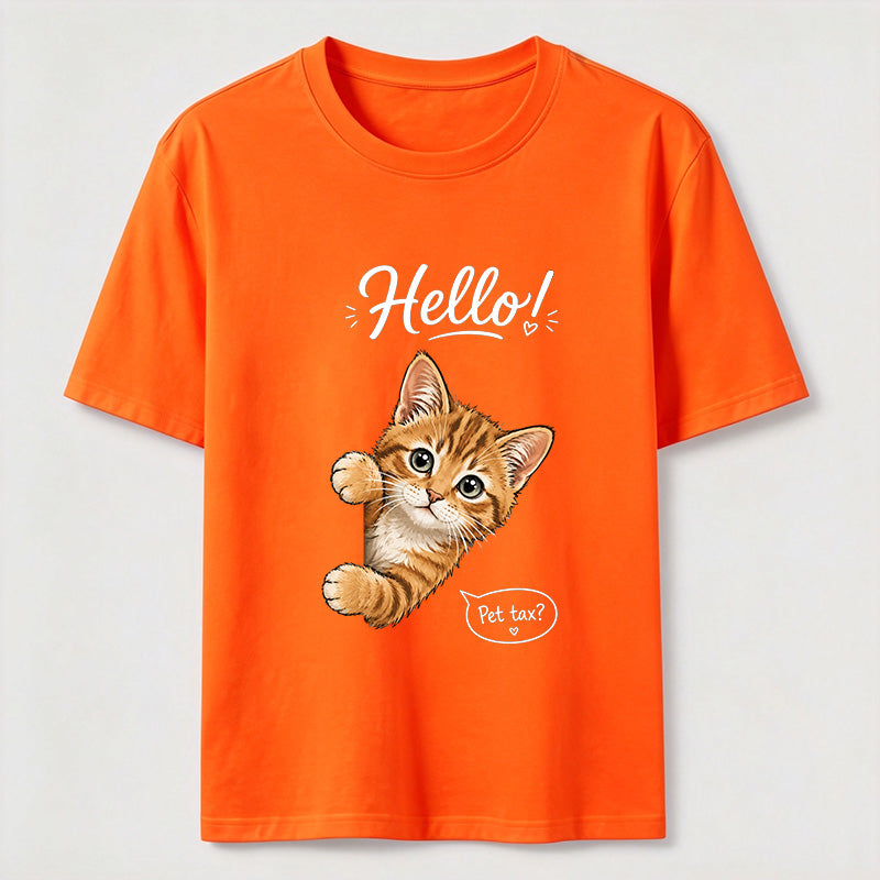 Hello Pet Tax Cat Classic T-Shirt