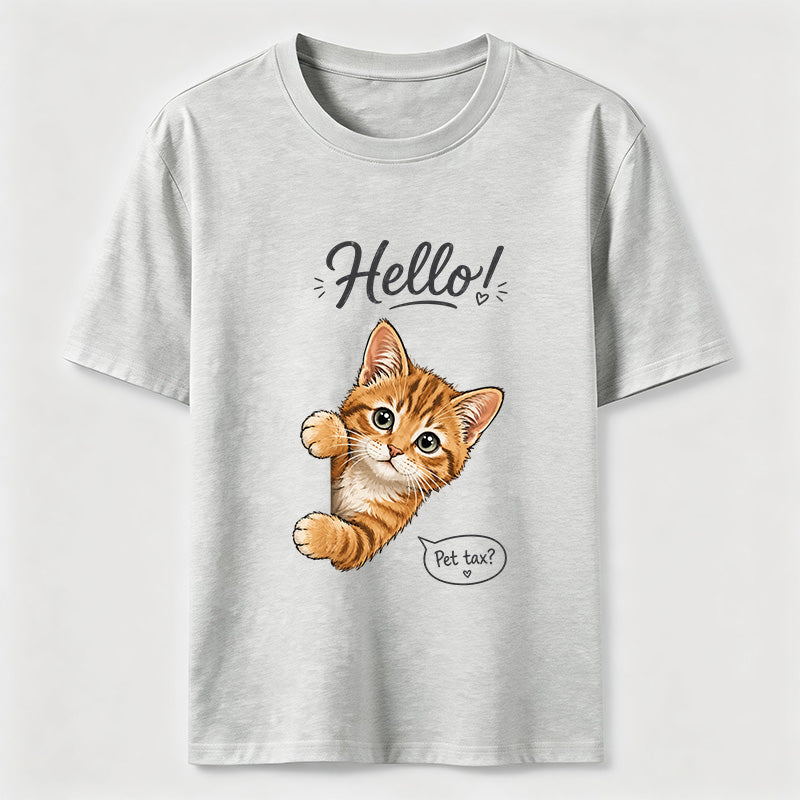 Hello Pet Tax Cat Classic T-Shirt