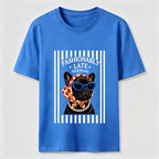 Fashionably Late French Bulldog Classic T-Shirt